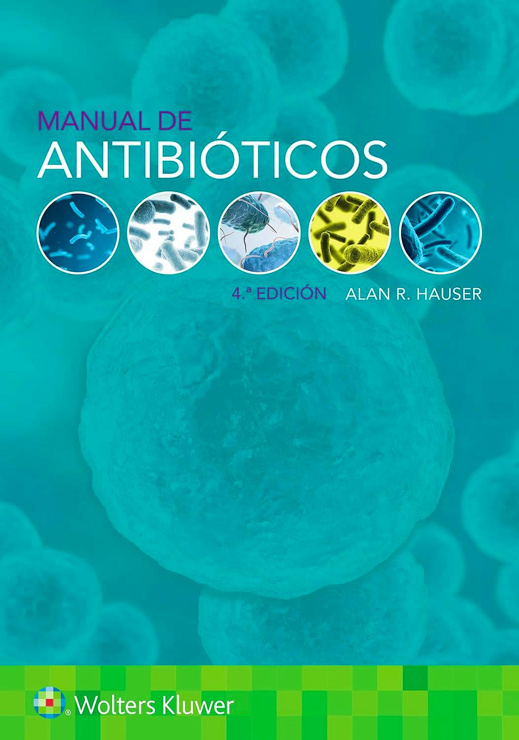 Portada del libro 9788410870512 Manual de Antibióticos