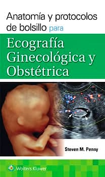 Portada del libro 9788410870796 Anatomía y Protocolos de Bolsillo para Ecografía Ginecológica y Obstétrica