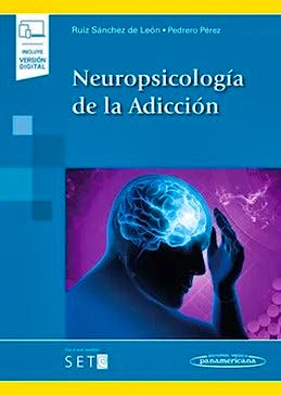 Portada del libro 9788411060486 Neuropsicología de la Adicción