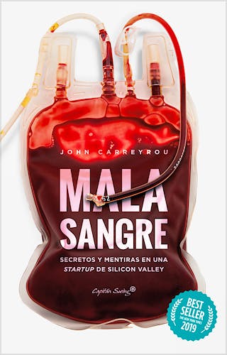 Portada del libro 9788412064513 Mala Sangre. Secretos y Mentiras en una Startup de Silicon Valley