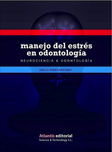 Portada del libro 9788412086805 Manejo del Estrés en Odontología. Neurociencia y Odontología