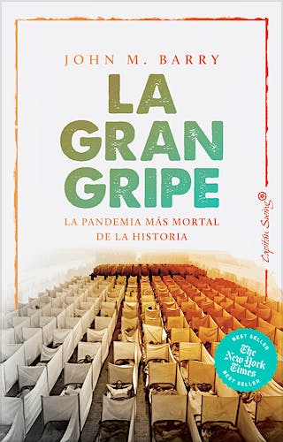 Portada del libro 9788412197976 La Gran Gripe. La Pandemia Más Mortal de la Historia
