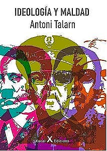 Portada del libro 9788412207729 Ideología y Maldad