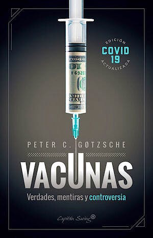 Portada del libro 9788412281705 Vacunas. Verdades, Mentiras y Controversias