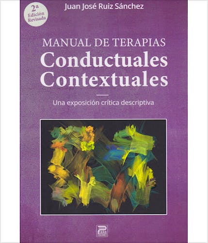 Portada del libro 9788412311822 Manual de Terapias Conductuales Contextuales. Una Exposición Crítica Descriptiva