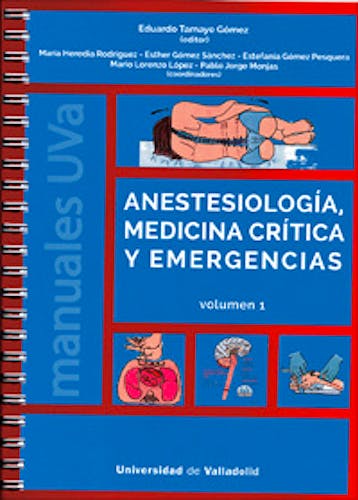 Portada del libro 9788413200415 Anestesiología, Medicina Crítica y Emergencias, Vol. 1