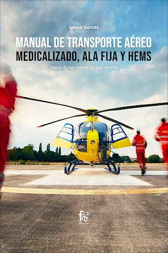 Portada del libro 9788413236780 Manual de Transporte Aéreo Medicalizado, Ala Fija y Hems