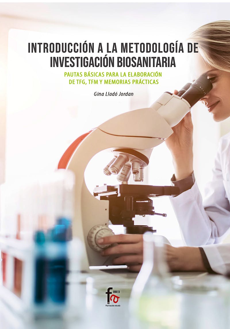 Portada del libro 9788413236957 Introducción a la Metodología de Investigación Biosanitaria. Pautas Básicas para la Elaboración de TFG, TFM y Memorias Prácticas