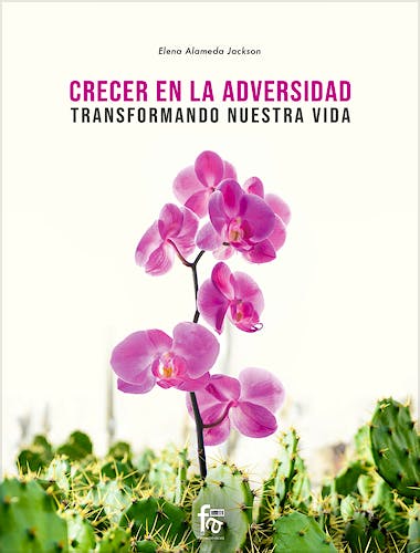 Portada del libro 9788413239835 Crecer en la Adversidad. Transformando Nuestra Vida