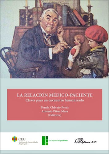 Portada del libro 9788413241203 La Relación Médico-Paciente. Claves para un Encuentro Humanizado