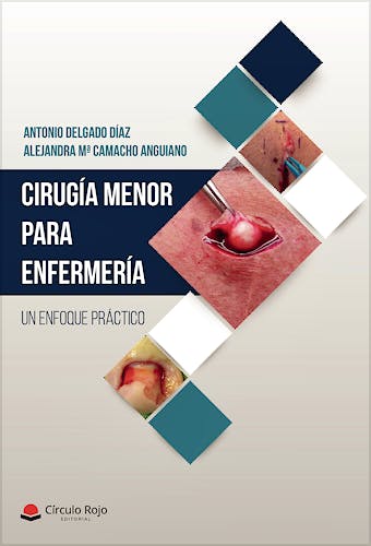 Portada del libro 9788413317816 Cirugía Menor para Enfermería. Un Enfoque Práctico