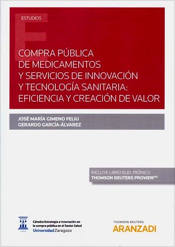 Portada del libro 9788413451497 Compra Pública de Medicamentos y Servicios de Innovación y Tecnología Sanitaria. Eficiencia y Creación de Valor