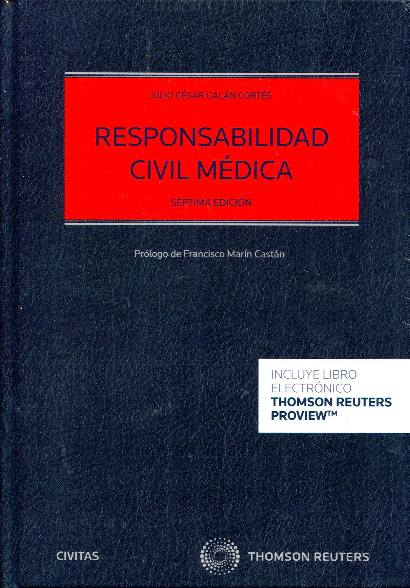 Portada del libro 9788413460147 Responsabilidad Civil Médica (Papel + Digital)
