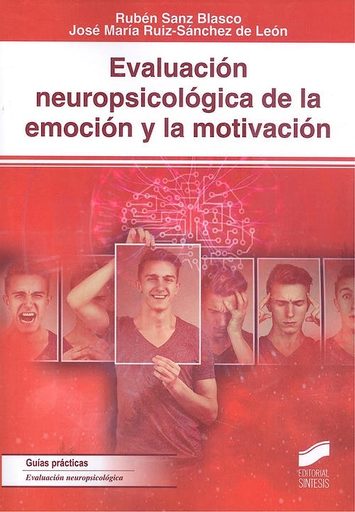 Portada del libro 9788413570792 Evaluación Neuropsicológica de la Emoción y la Motivación