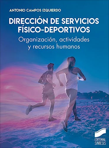 Portada del libro 9788413574042 Dirección de Servicios Físico-Deportivos