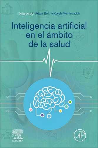 Portada del libro 9788413820170 Inteligencia Artificial en el Ámbito de la Salud