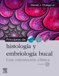 Portada del libro 9788413820231 Principios de Histología y Embriología Bucal con Orientación Clínica