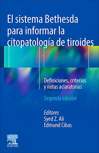 Portada del libro 9788413821160 El Sistema Bethesda para Informar la Citopatología de Tiroides. Definiciones, Criterios y Notas Aclaratorias