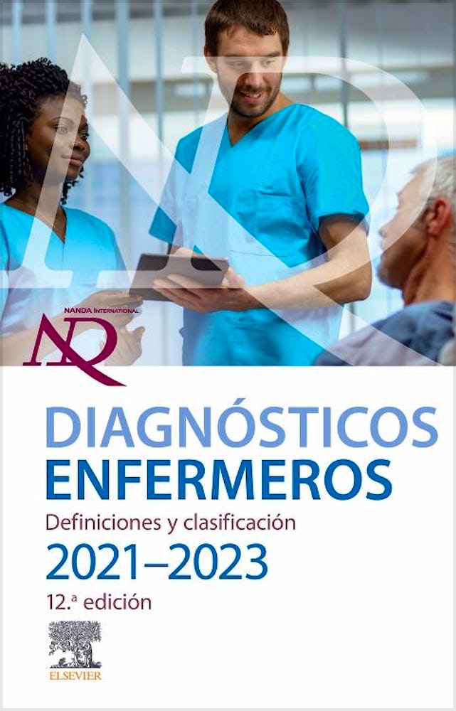 NANDA Diagnósticos Enfermeros. Definiciones y Clasificación 20212023