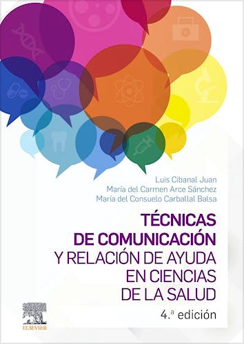 Portada del libro 9788413822488 Técnicas de Comunicación y Relación de Ayuda en Ciencias de la Salud
