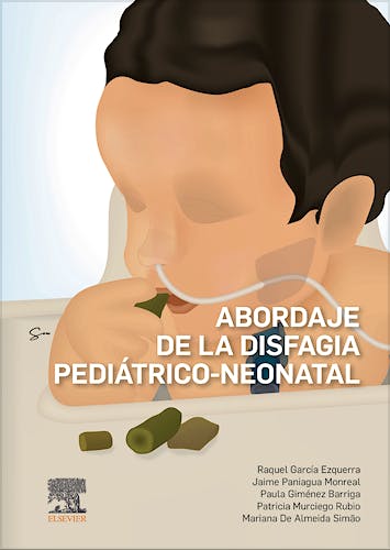 Abordaje de la Disfagia Pediátrico-Neonatal