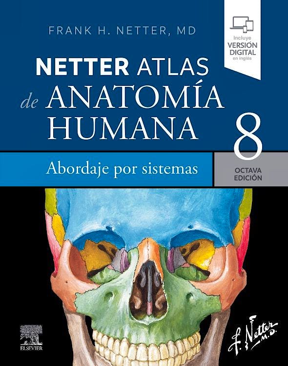 NETTER Atlas De Anatomía Humana. Abordaje Por Sistemas