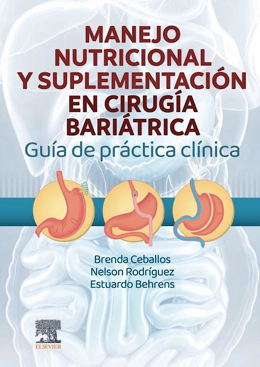 Portada del libro 9788413825496 Manejo Nutricional y Suplementación en Cirugía Bariátrica