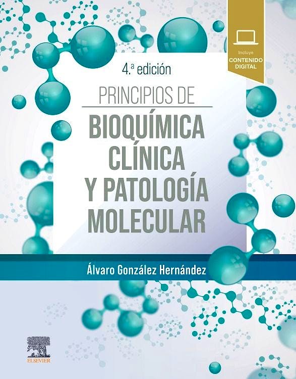 Portada del libro 9788413825748 Principios de Bioquímica Clínica y Patología Molecular