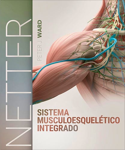 NETTER Sistema Musculoesquelético Integrado
