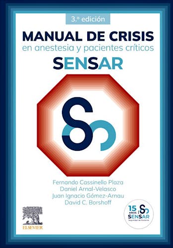 Manual de Crisis en Anestesia y Pacientes Críticos SENSAR