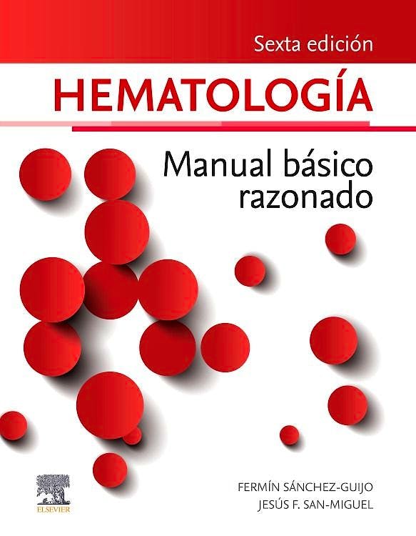 Hematología. Manual Básico Razonado