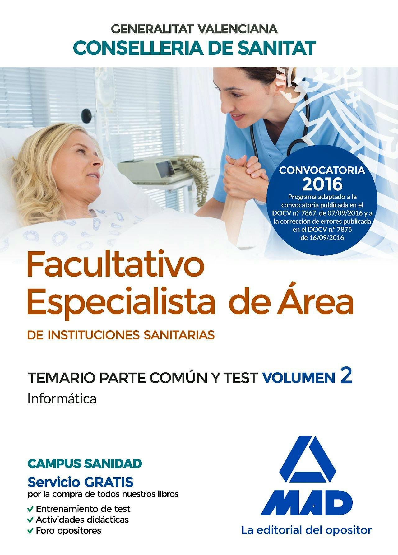 Portada del libro 9788414200773 Facultativo Especialista de Area de Instituciones Sanitarias Generalitat Valenciana Conselleria de Sanitat. Temario Parte Comun y Test, Vol. 2