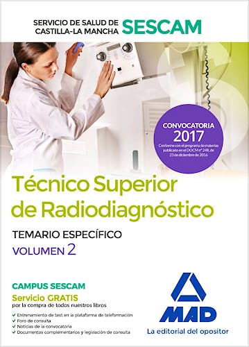 Portada del libro 9788414204573 Técnico Superior de Radiodiagnóstico Servicio de Salud de Castilla-La Mancha (SESCAM). Temario Específico, Vol. 2