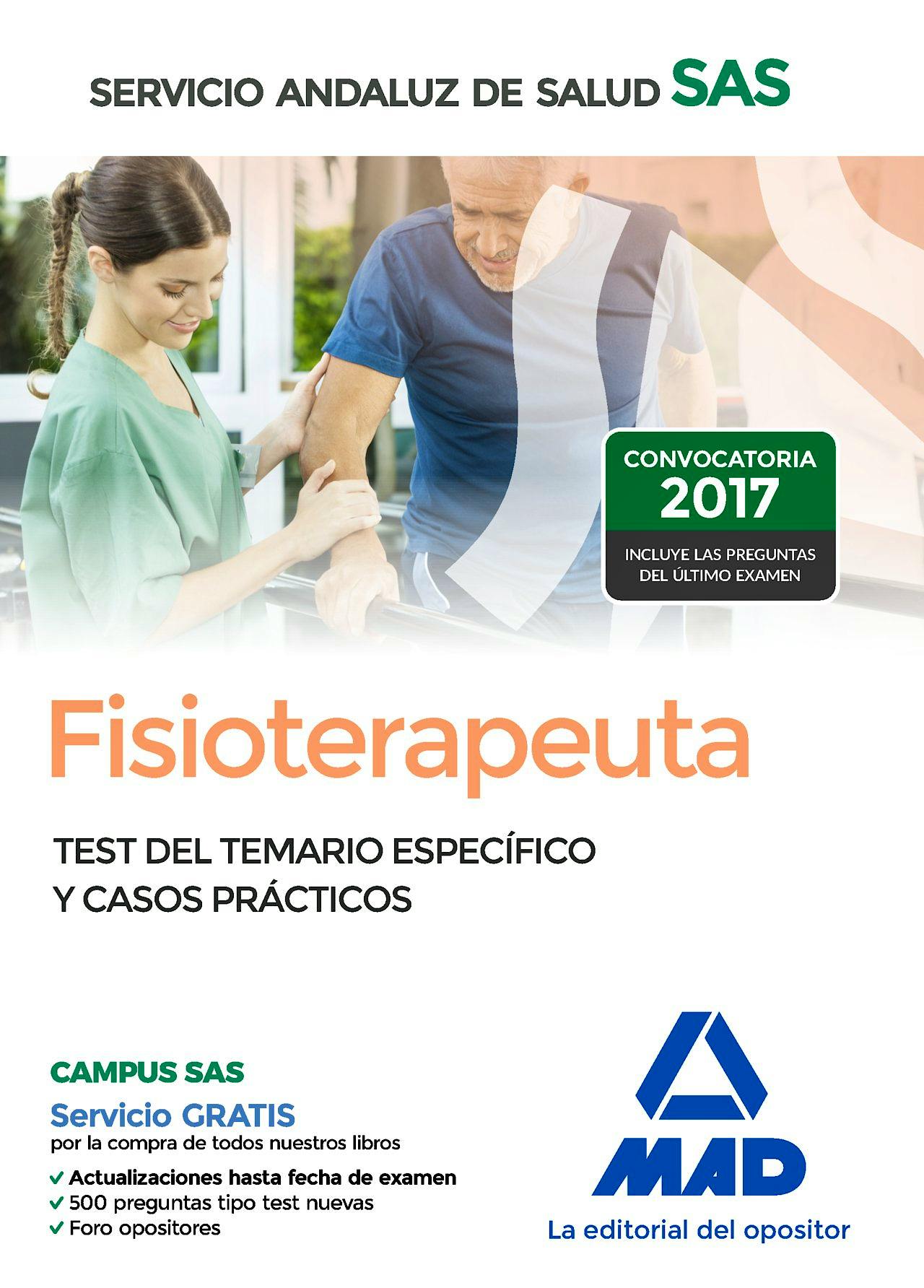 Portada del libro 9788414207307 Fisioterapeuta Servicio Andaluz de Salud (SAS). Test del Temario Específico y Casos Prácticos