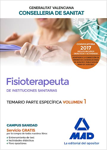 Portada del libro 9788414207949 Fisioterapeuta de Instituciones Sanitarias Generalitat Valenciana Conselleria de Sanitat. Temario Parte Específica, Vol. 1