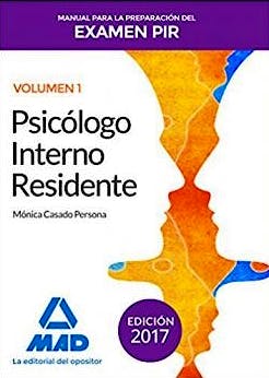 Portada del libro 9788414208519 Psicólogo Interno Residente. Manual para la Preparación del Examen PIR, Vol. 1