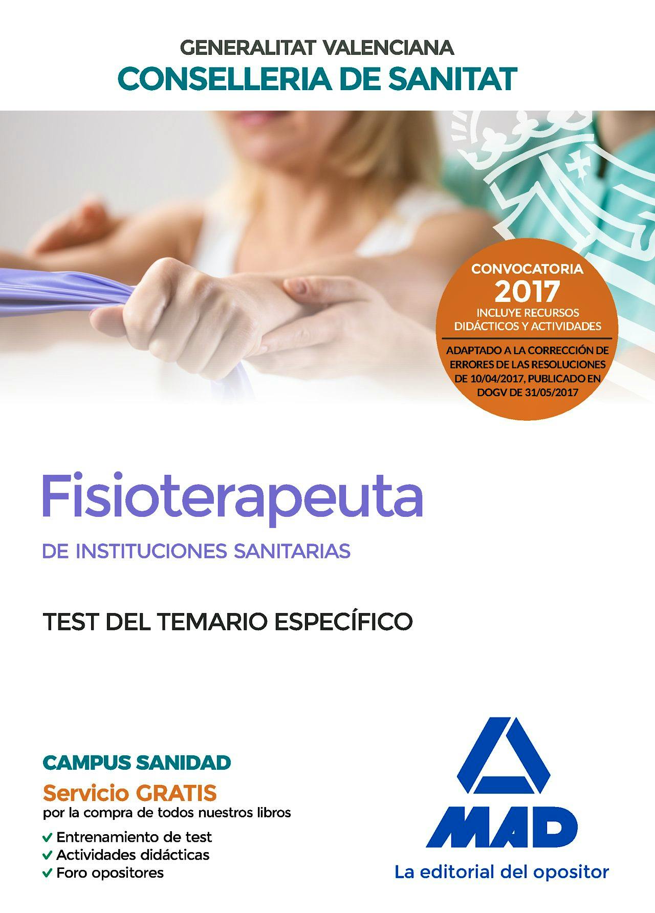 Portada del libro 9788414208557 Fisioterapeuta de Instituciones Sanitarias Generalitat Valenciana Conselleria de Sanitat. Test del Temario Específico