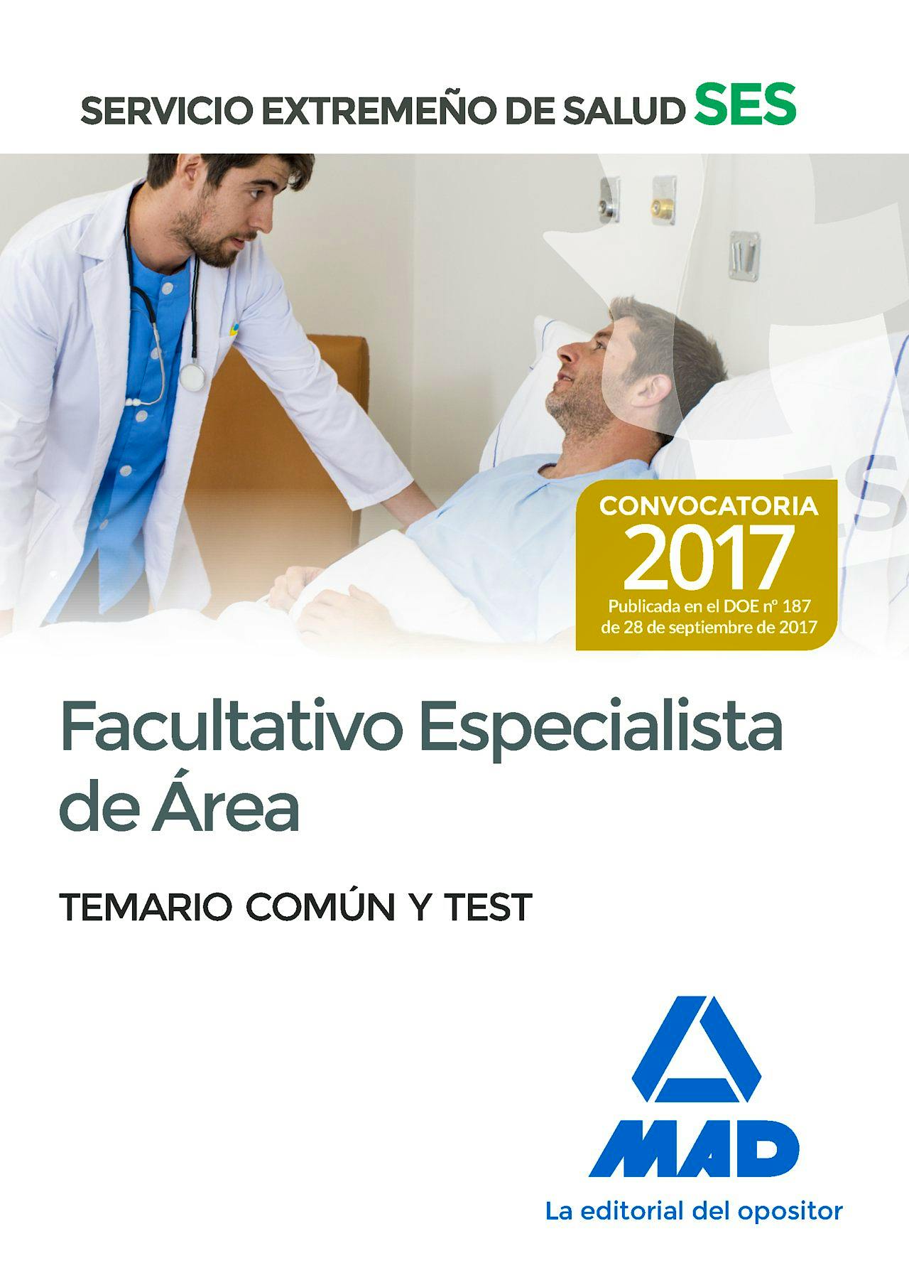 Portada del libro 9788414210802 Facultativo Especialista de Área Servicio Extremeño de Salud (SES). Temario Común y Test