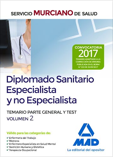 Portada del libro 9788414211663 Diplomado Sanitario Especialista y no Especialista Servicio Murciano de Salud. Temario Parte General y Test, Vol. 2