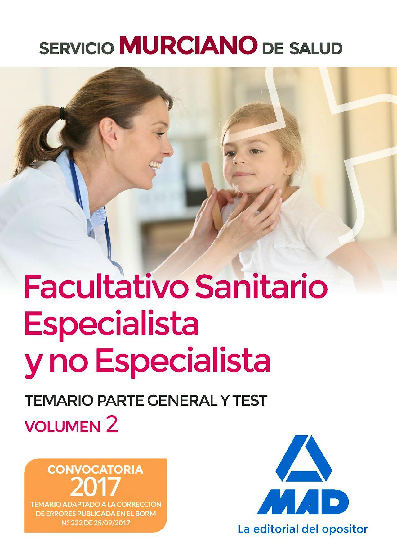 Portada del libro 9788414211694 Facultativo Sanitario Especialista y no Especialista Servicio Murciano de Salud. Temario Parte General y Test, Vol. 2