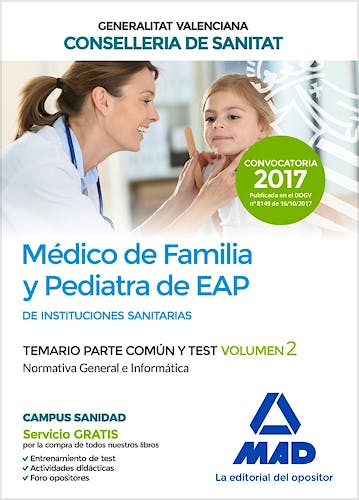 Portada del libro 9788414211854 Médico de Familia y Pediatra de EAP de Instituciones Sanitarias Generalitat Valenciana Conselleria de Sanitat. Temario Parte Común y Test, Vol. 2