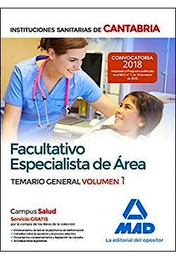 Portada del libro 9788414215104 Facultativo Especialista de Área Instituciones Sanitarias de Cantabria. Temario General, Vol. 1