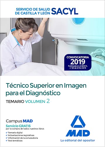 Portada del libro 9788414227442 Técnico Superior en Imagen para el Diagnóstico Servicio de Salud de Castilla y León (SACYL). Temario, Vol. 2