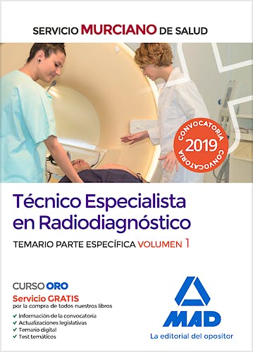 Portada del libro 9788414228630 Técnico Especialista en Radiodiagnóstico Servicio Murciano de Salud. Temario Parte Específica, Vol. 1