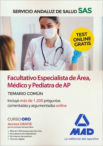 Portada del libro 9788414234983 Facultativo Especialista de Área, Médico y Pediatra de Atención Primaria Servicio Andaluz de Salud (SAS).Temario Común