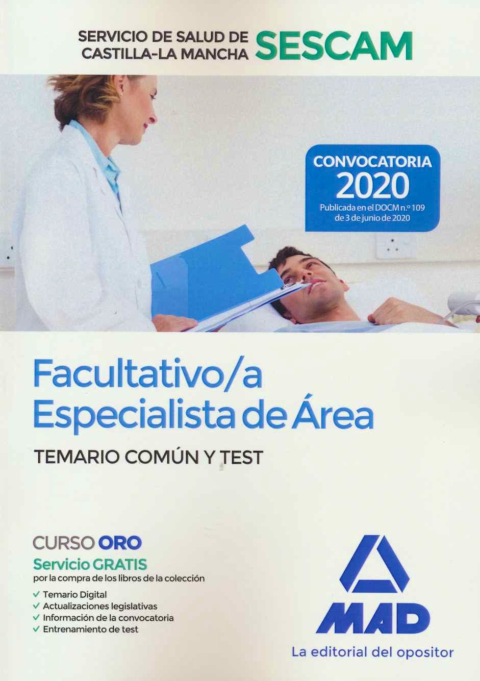 Portada del libro 9788414235621 Facultativo/a Especialista de Área Servicio de Salud de Castilla-La Mancha (SESCAM). Temario Común y Test