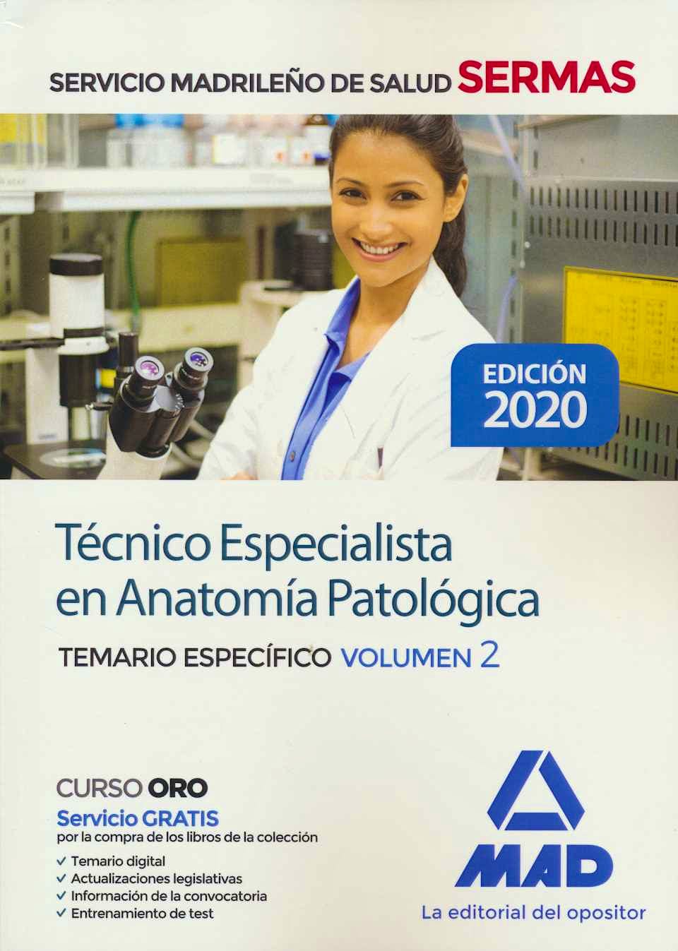 Portada del libro 9788414237069 Técnico Especialista en Anatomía Patológica Servicio Madrileño de Salud (SERMAS). Temario Específico, Vol. 2