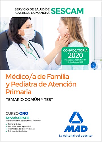 Portada del libro 9788414237540 Médico/a de Familia y Pediatra de Atención Primaria Servicio de Salud de Castilla-La Mancha (SESCAM). Temario Común y Test