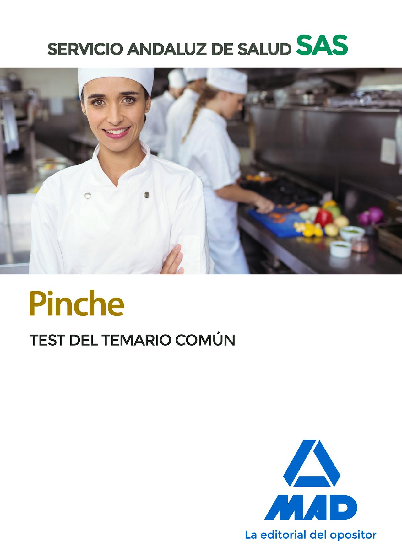 Portada del libro 9788414237861 Pinche Servicio Andaluz de Salud (SAS). Test del Temario Común