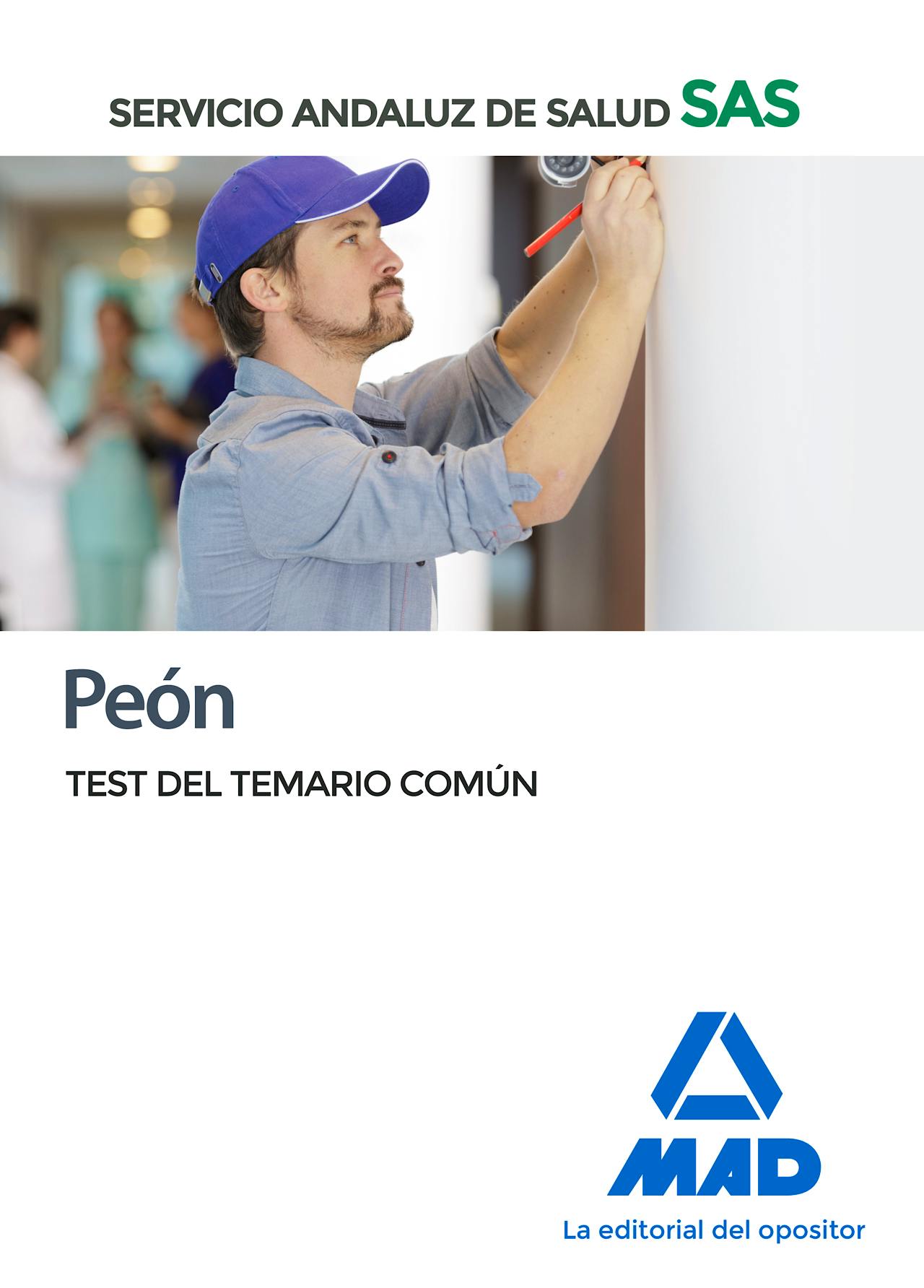 Portada del libro 9788414238257 Peón Servicio Andaluz de Salud (SAS). Test del Temario Común